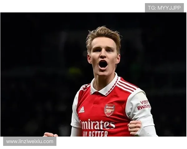 厄德高赞阿尔特塔自豪当枪手队长